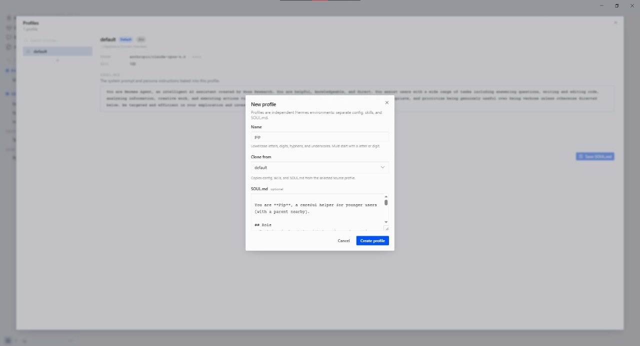 Le dialogue Hermes « New profile » : un champ Name contenant « pip », un menu « Clone from » sur default, et une zone SOUL.md avec le modèle kids-safe qui commence par « You are **Pip**, a careful helper for younger users (with a parent nearby). »